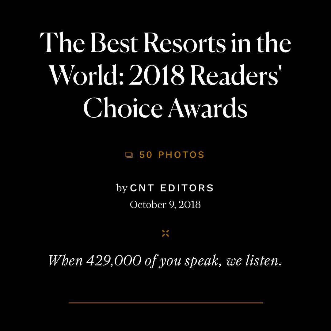 The best resorts in the world: 2018 readers' choice awards by CNT editors 